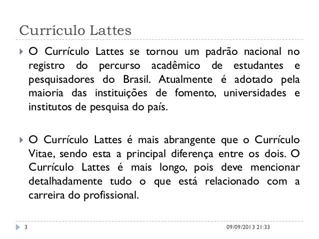 diferença de curriculum vitae e curriculum lattes diferença de curriculum vitae e curriculum lattes
